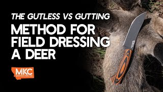 The Gutless vs Gutting Method for Field Dressing a Deer [upl. by Airres458]