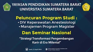 Peluncuran Program Studi S2 Magister Manajemen dan DIV Keperawatan UNISBAR amp Seminat Nasional [upl. by Fini]