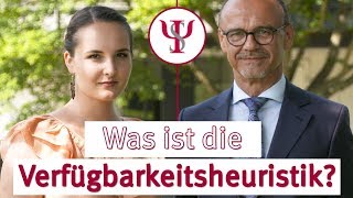 Was ist die Verfügbarkeitsheuristik  Sozialpsychologie mit Prof Erb [upl. by Asereht]