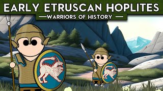 Early Etruscan Hoplite  Warriors of History [upl. by Esinej]