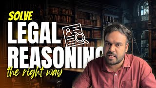 How to solve Legal reasoning questions FR  CLAT 2025 [upl. by Anwahsak673]