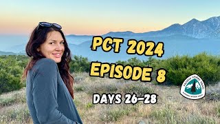 PCT 2024 Episode 8 Trains Gains Pain and Gear Change  Days 2628 on the Pacific Crest Trail [upl. by Naitsirt998]