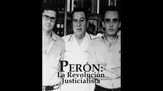 Perón la Revolución Justicialista  1971  Entrevista a los directores [upl. by Adah137]