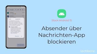 Absender über NachrichtenApp blockieren Android 15 [upl. by Sheya566]