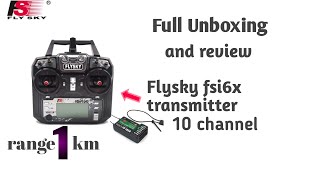 Fly sky fs i6x transmitter and receiver  full unboxing and review  low price best [upl. by Rovit]