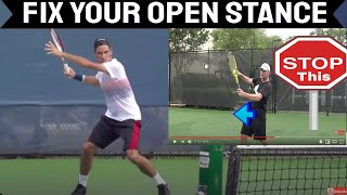 Forehand Lesson Fixing the 1 Open Stance Forehand Mistake [upl. by Eiveneg]