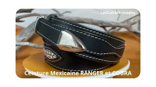 Ceinture Mexicaine Boucle RANGER et COBRA [upl. by Ellirehs]