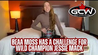 Beaa Moss has a message for the WILD Champ [upl. by Gwenni870]