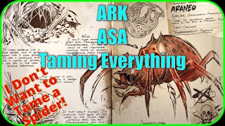 Ark ASA Taming an Araneo the SPIDER Another episode of Taming everything [upl. by Nuri]