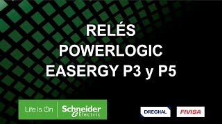 Relés Powerlogic Easergy P3 y P5 [upl. by Nerrak]