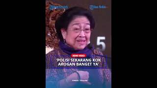 Megawati Tampar Wajah Polri Polisi Sekarang kok Arogan Baget Ya [upl. by Yeltihw65]