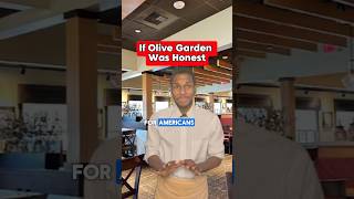 If Olive Garden Was Honest shorts [upl. by Bigod58]