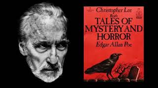 Tales of Mystery amp Horror by Edgar Allan Poe read by Christopher Lee [upl. by Marylinda]