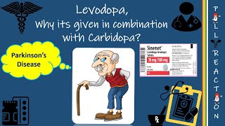 Levodopa  ADR  Why Levodopa is given in combination with Carbidopa [upl. by Vookles324]