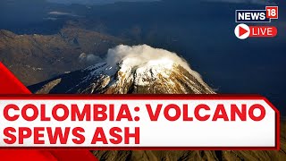 Colombia Volcano Eruption Predicted Only Few Residents Evacuate  Colombia Volcano Live Updates [upl. by Korten]