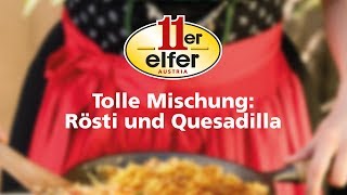 11er RöstiKartoffeln l in ErdnussChiliHuhn Quesadilla [upl. by Aliuqa]