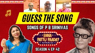 The Ultimate Guess the song Challenge Evergreen hits of P B Srinivas  Enna Paattu Paada S4 Ep 42 [upl. by Fugazy513]