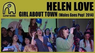 HELEN LOVE  Girl About Town Live Wales Goes Pop  1842014 [upl. by Oelc]