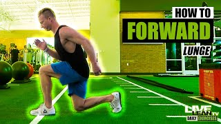 How To Do A FORWARD LUNGE  Exercise Demonstration Video and Guide [upl. by Akirrehs]