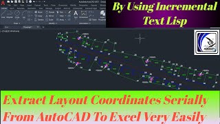 Auto Numbering in AutoCAD Using Text Increment Lisp II Extract Layout Point Coordinate to Excel II [upl. by Akirret]