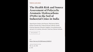 The Health Risk and Source Assessment of Polycyclic Aromatic Hydrocarbons PAHs in t  RTCLTV [upl. by Nnaer]