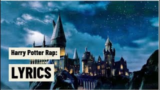 Harry Potter Rap Lyrics [upl. by Verge]