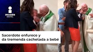 Sacerdote enfurece y da tremenda cachetada a bebé así reaccionó su papá [upl. by Volotta]