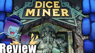 Dice Miner Review  with Tom Vasel [upl. by Catina]