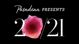 Pasadena Presents Spring 2021 [upl. by Noonberg]