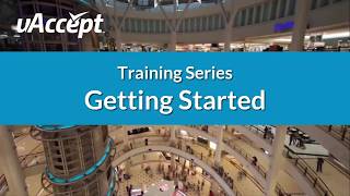 Getting Started  uAccept Training Series  Processing Point [upl. by Thomajan]