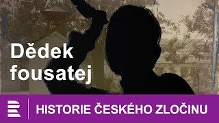 Historie českého zločinu Dědek fousatej [upl. by Aidul925]