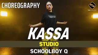 【 CHOREOGRAPHY 】 STUDIO  SCHOOLBOY Q  KASSA [upl. by Yrekaz]