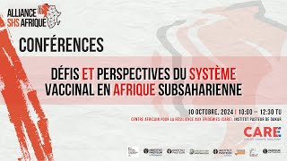 Conférence Institut Pasteur  Défis et Perspectives du Système Vaccinal en Afrique Subsaharienne [upl. by Anitsrik]