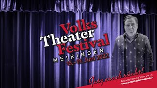 Volkstheater Festival Meiringen 2022 Trailer [upl. by Acimad]