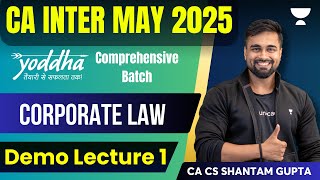 Corporate and Other Laws Demo Lecture 1  CA Inter May 25  By CA Shantam Gupta  CA  ICAI [upl. by Elam]