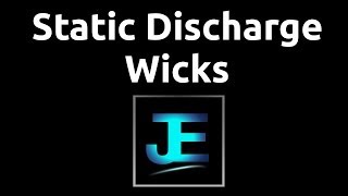 Explained Static Discharge Wicks Airplanes [upl. by Salas]