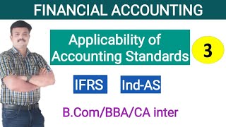 Applicability of Accounting StandardsIFRSIndAS [upl. by Nanam]