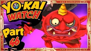 YoKai Watch  Part 46  How To Find amp Beat Gargaros The Red Oni English Gameplay Walkthrough [upl. by Yale391]