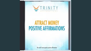 Attract Money Natural Affirmations [upl. by Rezeile]