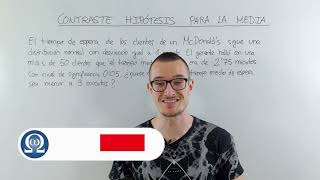 Cómo hacer CONTRASTES de HIPÓTESIS para la MEDIA en ESTADÍSTICA Tutorial completo [upl. by Enimaj]