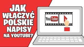 Jak włączyć i przetłumaczyć napisy na youtube Jak włączyć polskie napisy na yt [upl. by Burnley]