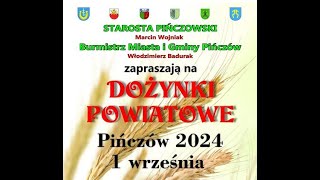 DOZYNKI POWIATOWE w PINCZOWIE 1 09 2024 [upl. by Snej]