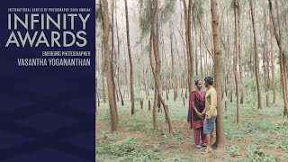 2017 Infinity Award Emerging Photographer — Vasantha Yogananthan [upl. by Aivil]