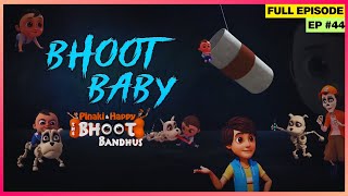 Pinaki and Happy  Bhoot Bandhus  Full Episode  Pinaki और Happy की मजेदार Babysitting Adventure 😂 [upl. by Merrielle484]