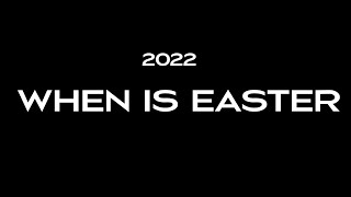 Easter 2022 Dates  When Is Easter Sunday 2022  easter 2022 dates  Holy Week 2022 [upl. by Nivled]