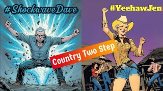 A good ol Country two step ShockwaveDave YeehawJen  Good Times Don’t [upl. by Ettelrac370]