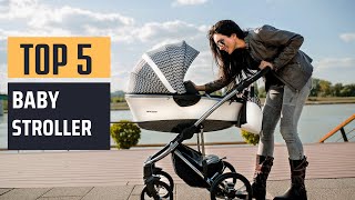 Best Baby Stroller 2024  Top 5 Picks [upl. by Grane]