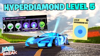 GETTING HYPERDIAMOND LVL 5 Roblox Jailbreak [upl. by Atahs]