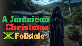 Jamaican Christmas Folktale  Mean Old Jamaican Man Gets Visited by a Duppy [upl. by Estas]