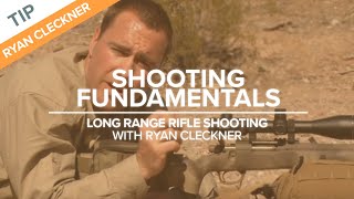 Shooting Fundamentals  LongRange Rifle Shooting with Ryan Cleckner [upl. by Comras915]